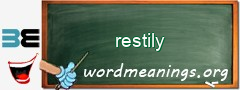 WordMeaning blackboard for restily